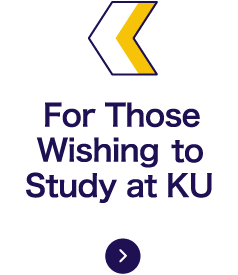 For Those Wishing to Study at KU